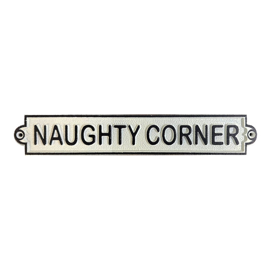 ~Naughty Corner~ Sign