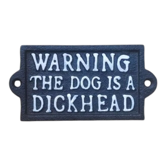 ~Warning The Doge Is A Dickhead~ Plaque