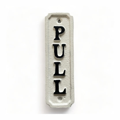 ~Pull~ Sign, White