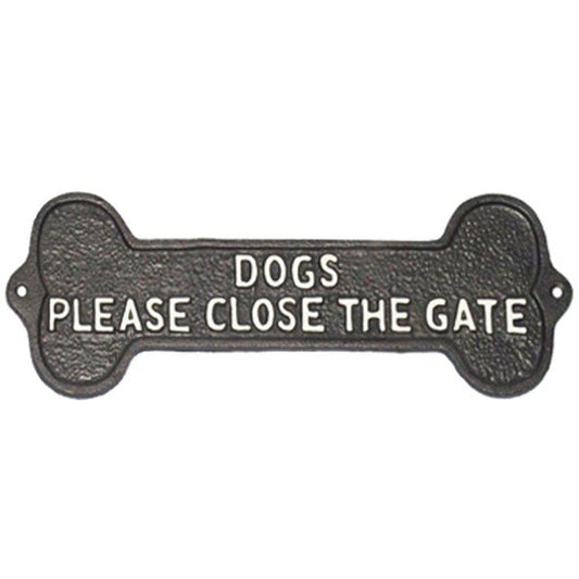 ~DOGS PLS CLOSE THE GATE~ sign