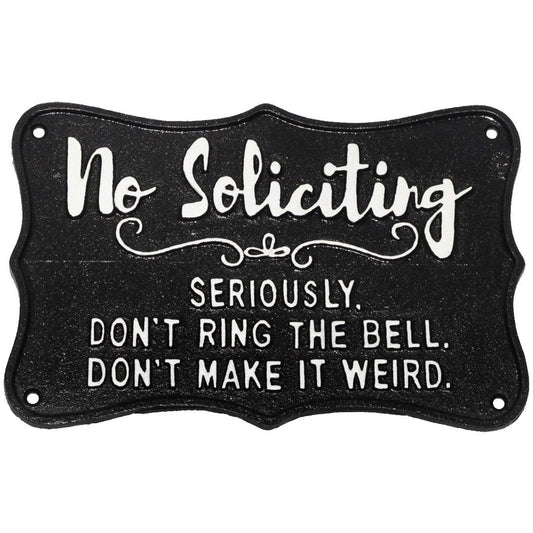 ~NO SOLICITING~ Sign