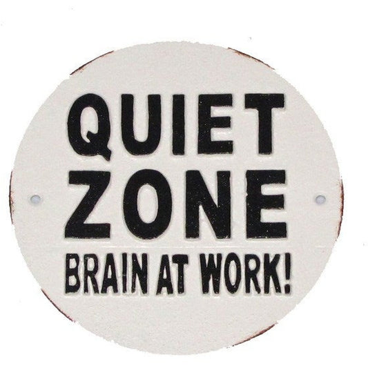 Quiet Zone Brain At Work! Plaque