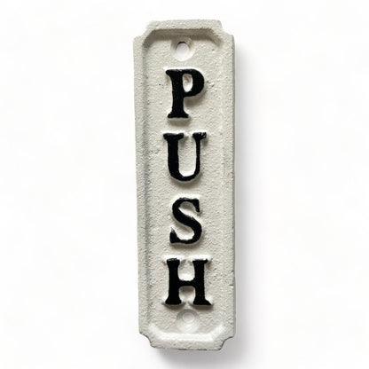 ~Push~ Sign, White