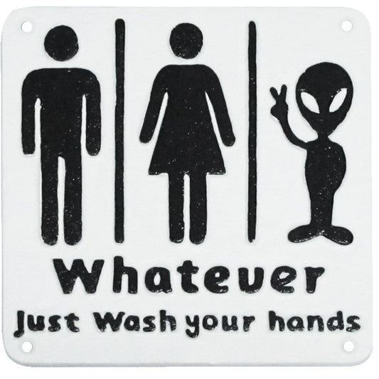 ~Whatever Just Wash~ plaque